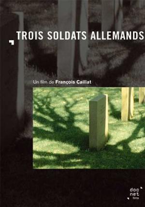 Trois soldats allemands Trois soldats allemands