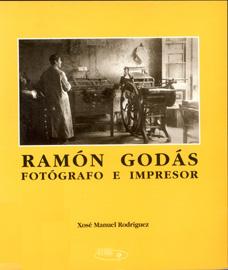 Ramón Godás fotógrafo e impresor Ramón Godás fotógrafo e impresor