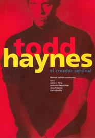 Todd Haynes, el creador seminal