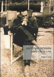 Antonio Román: director de cine
