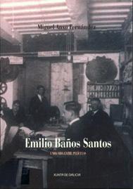 Emilio Baños Santos: unha vida entre películas
