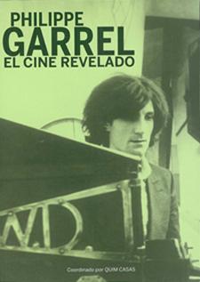 Philippe Garrel. El cine revelado