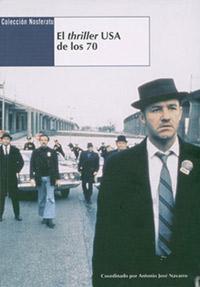 El thriller USA de los 70 El thriller USA de los 70