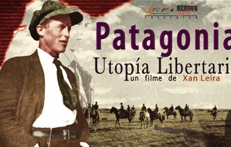 Patagonia, utopía libertaria