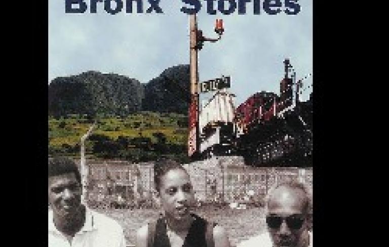 RAÍCES CUBANAS / HISTORIAS DEL BRONX