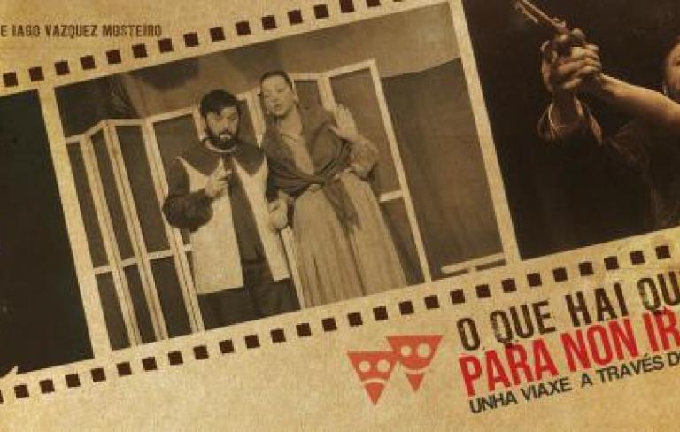 O que hai que facer para non ir ao mar. Unha viaxe a través do teatro galego